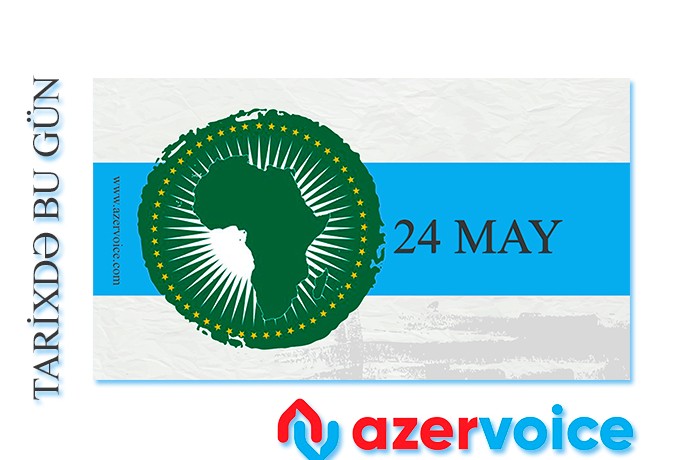 Tarixdə bu gün – 24 may