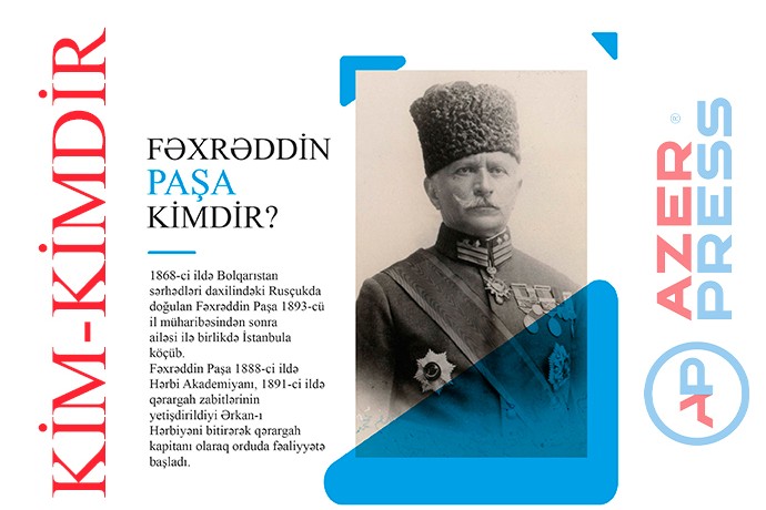 Ömər Fəxrəddin Paşa kimdir?
