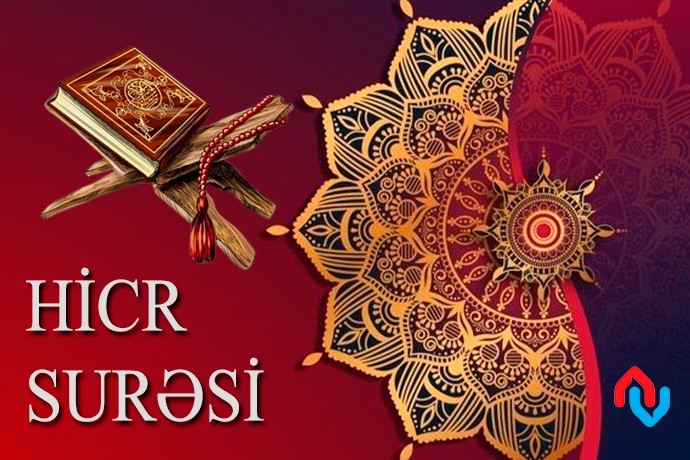 Hicr surəsi nədən bəhs edir?