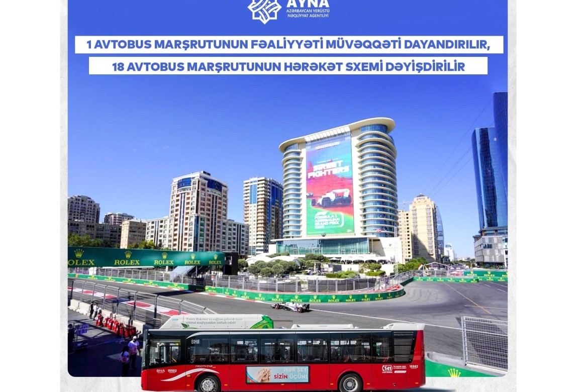 Bir sıra avtobus marşrutunun hərəkət sxemi dəyişdirilir