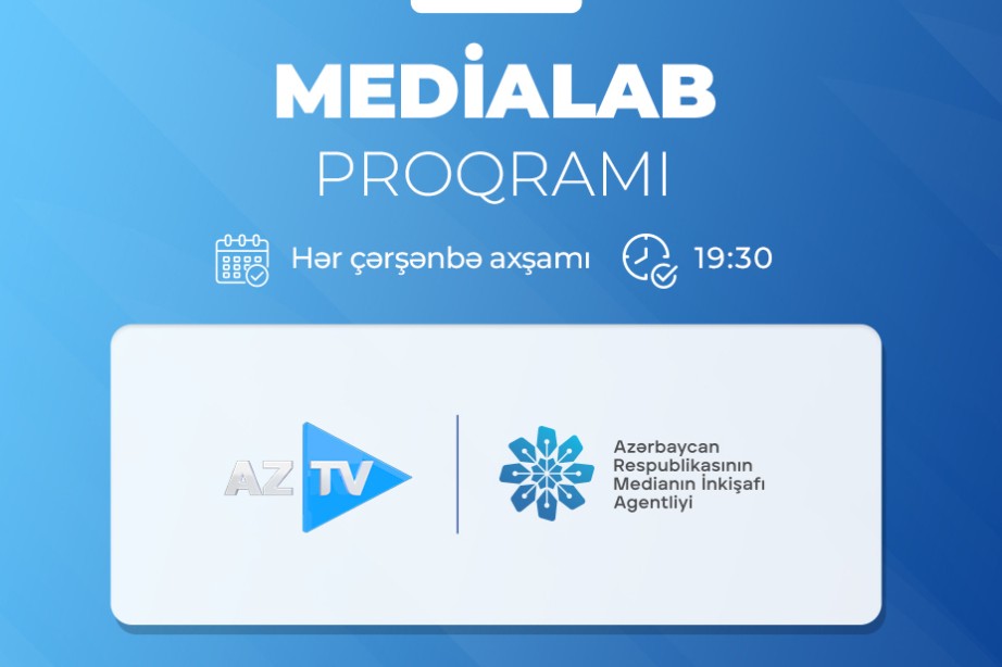 "MEDİALAB” televiziya proqramına start verilib