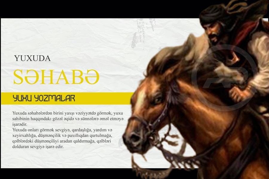 Yuxuda səhabə görmək