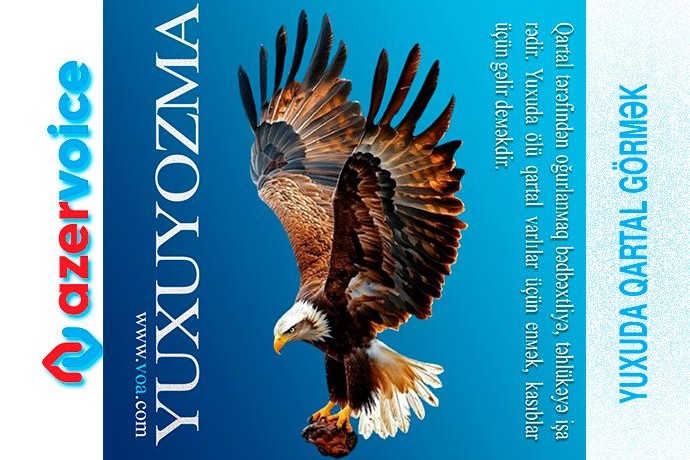 Uçan və ölü qartal yuxusu – ən geniş klassik təfsir