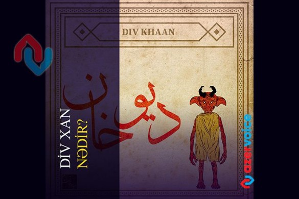 İran mifologiyasında Div Xan nədir?