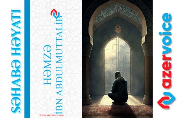 Həmzə islamı necə qəbul etdi?