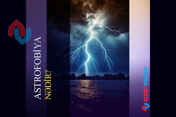 Astrafobiya nədir?