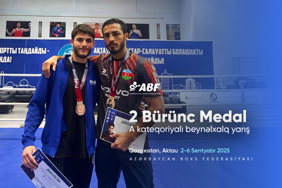 Azərbaycan boksçuları Aktaudakı beynəlxalq turnirdə 2 medal qazanıblar