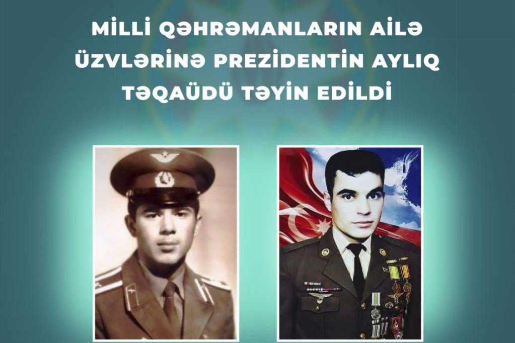 Milli Qəhrəmanlar Pəncəli Teymurov və Vaqif Qurbanovun ailə üzvlərinə Prezidentin aylıq təqaüdü təyin edilib