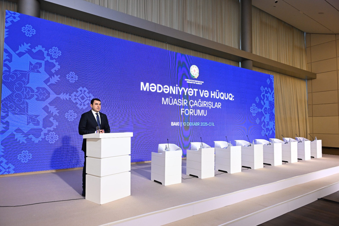 Bakıda "Mədəniyyət və hüquq: müasir çağırışlar” mövzusunda forum keçirilir