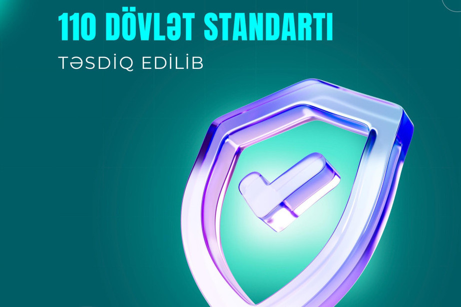 Son bir ildə əmək sahəsi üzrə 110 dövlət standartı hazırlanaraq təsdiq edilib