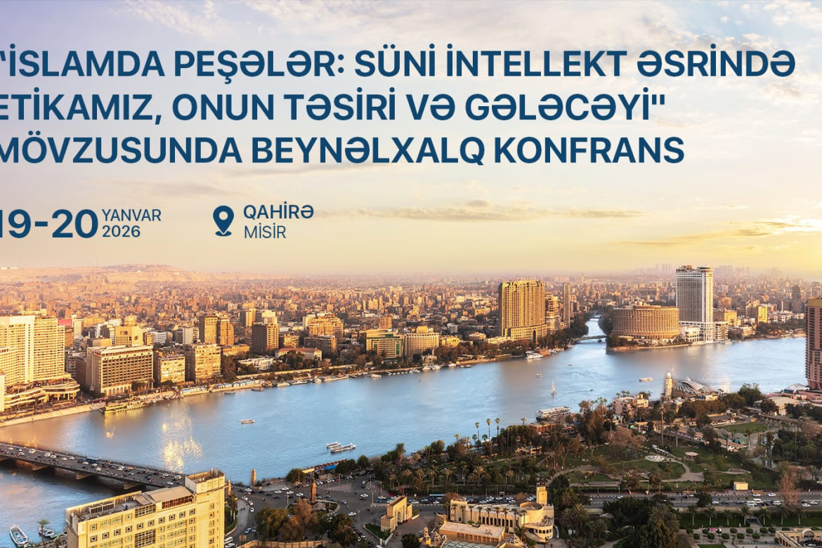 Dövlət Komitəsinin sədri Misirdə beynəlxalq konfransda iştirak edəcək