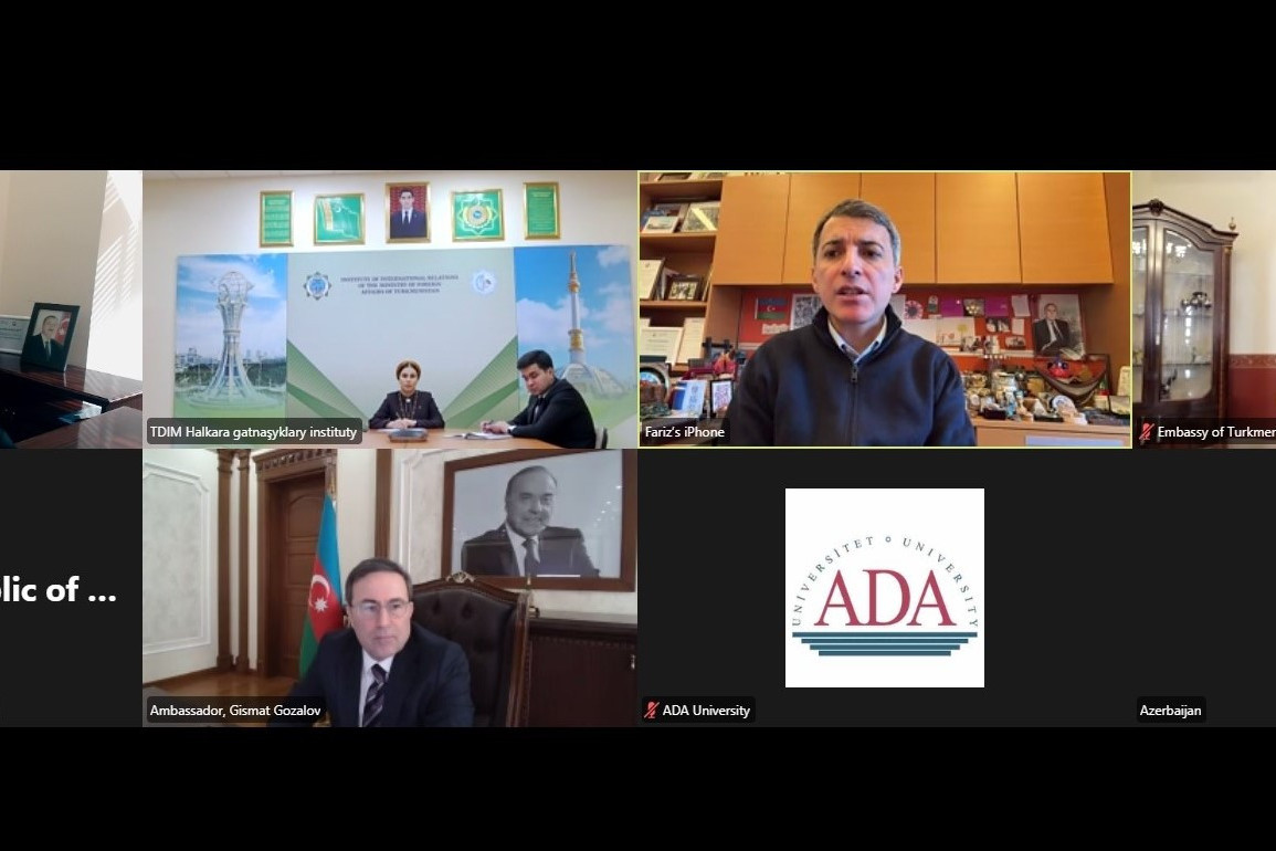 ADA Universiteti ilə Türkmənistan XİN-nin Beynəlxalq Münasibətlər İnstitutu arasında videokonfrans formatında görüş keçirilib