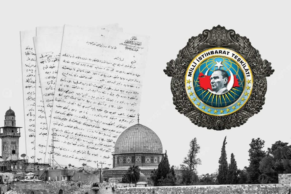 MİT Qüds barədə 1909-cu ilə aid tarixi kəşfiyyat sənədini yayımlayıb