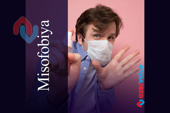 Misofobiya: Mikroblardan duyulan patoloji qorxu