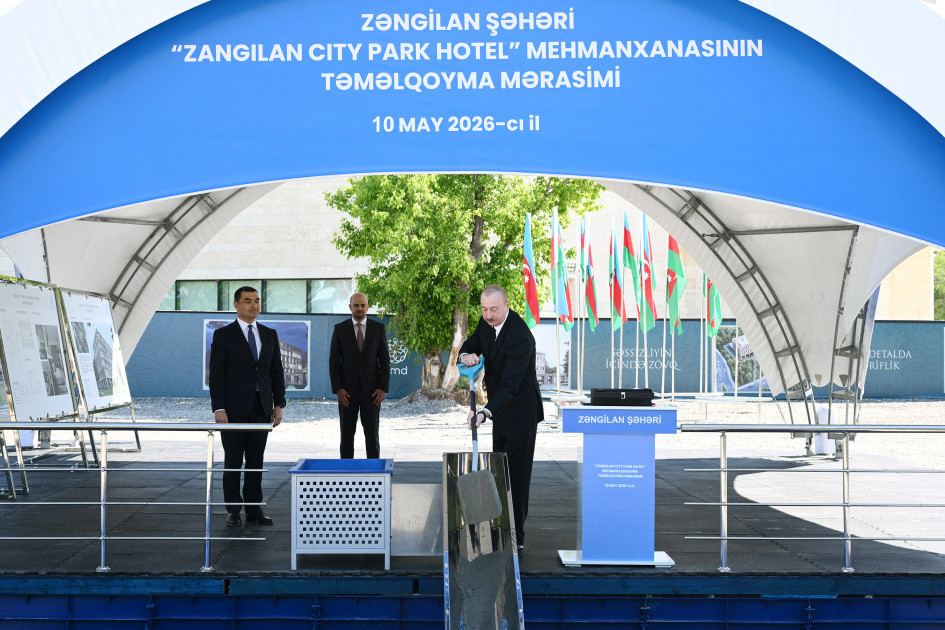 Prezident İlham Əliyev Zəngilan şəhərində “Zangilan City Park Hotel”in təməlini qoyub