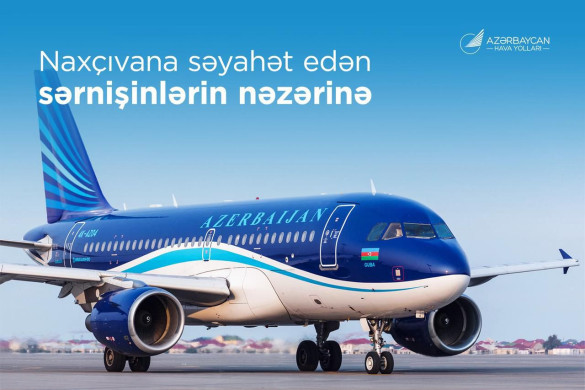 AZAL Naxçıvan reyslərini hava şəraitinə görə ləğv edib