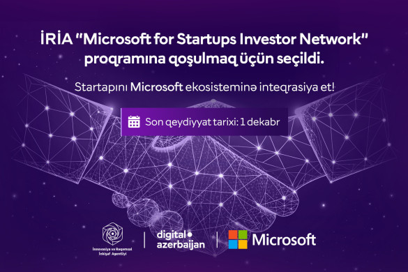 İRİA “Microsoft for Startups Investor Network” beynəlxalq proqramına qoşulub.
