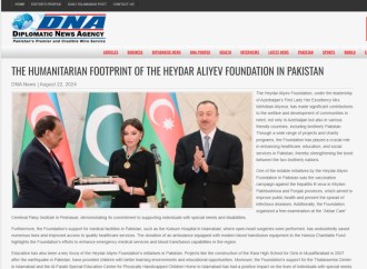 Pakistan mətbuatı Birinci vitse-prezident Mehriban Əliyevanın rəhbərliyi altında həyata keçirilən humanitar layihələrdən yazıb