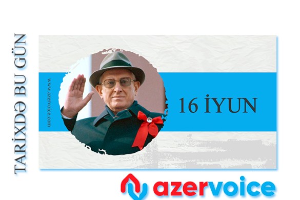Tarixdə bu gün - 16 İyun