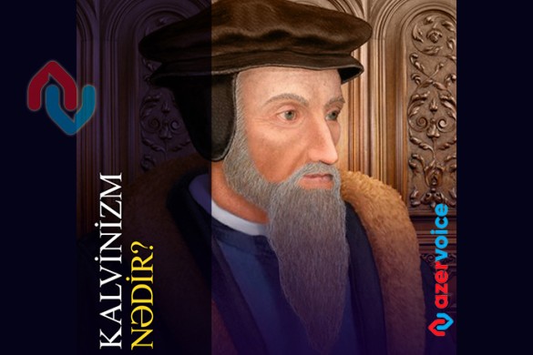 Kalvinizm nədir?